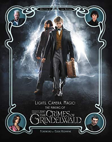 Lights, Camera, Magic! : The Making of Fantastic Beasts: The Crimes of Grindelwald By:Nathan, Ian Eur:58,52 Ден2:1099