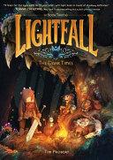 Lightfall: the Dark Times By:Probert, Tim Eur:16,24 Ден2:899