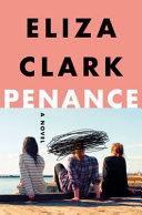 Penance By:Clark, Eliza Eur:16,24 Ден2:1699