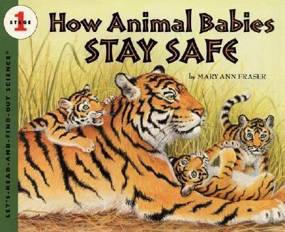 How Animal Babies Stay Safe By:Fraser, Mary Ann Eur:9,74 Ден2:499