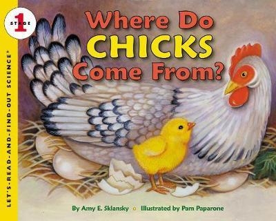 Where Do Chick's Come From? By:Sklansky, Amy Eur:8,11 Ден2:499