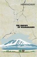 The Snows of Kilimanjaro By:Hemingway, Ernest Eur:24,37 Ден2:799