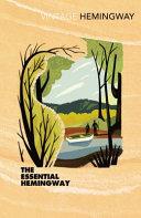 The Essential Hemingway By:Hemingway, Ernest Eur:14,62 Ден2:999