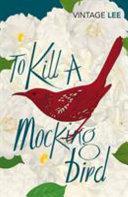 To Kill a Mockingbird By:Lee, Harper Eur:89,41 Ден2:799