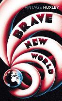 Brave New World By:Huxley, Aldous Eur:11,37 Ден2:599