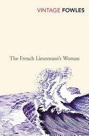 The French Lieutenant's Woman By:Fowles, John Eur:4,86 Ден2:899