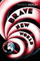 Brave New World By:Huxley, Aldous Eur:27,63 Ден2:799