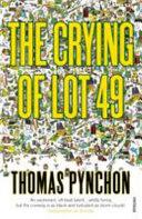 The Crying of Lot 49 By:Pynchon, Thomas Eur:35,76 Ден2:799