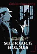 The Extraordinary Adventures of Sherlock Holmes By:Doyle, Arthur Conan Eur:4,86 Ден2:599
