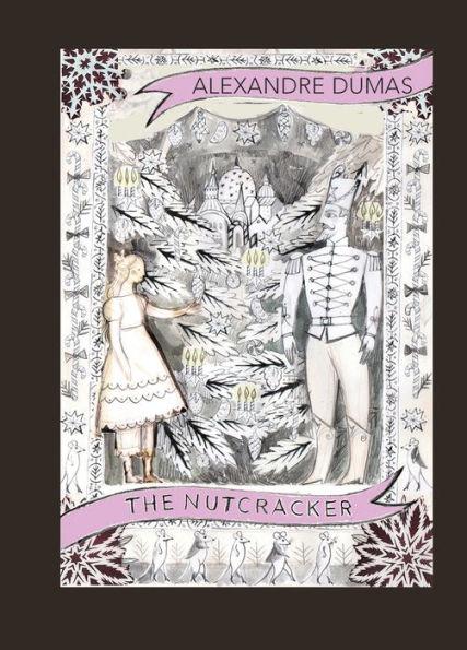 The Story of a Nutcracker By:Dumas, Alexandre Eur:26 Ден2:699