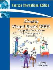 Simply Visual Basic 2005 : International Edition By:Deitel, Paul J. Eur:32,50 Ден2:999