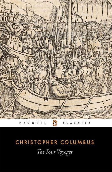 The Four Voyages By:Columbus, Christopher Eur:239,01 Ден2:799