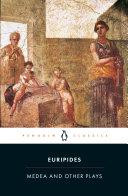 Medea and Other Plays By:Euripides Eur:12,99 Ден2:799