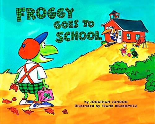 Froggy Goes to School By:London, Jonathan Eur:16,24 Ден2:499