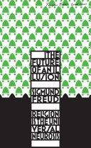 The Future of an Illusion By:Freud, Sigmund Eur:16,24 Ден2:599