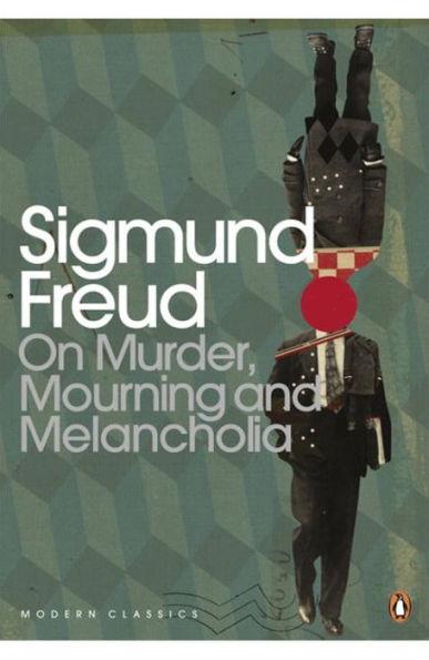 On Murder, Mourning and Melancholia By:Freud, Sigmund Eur:12,99 Ден2:999