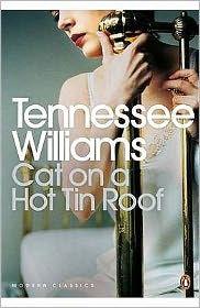 Cat on a Hot Tin Roof By:Williams, Tennessee Eur:4,86 Ден2:799