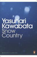 Snow Country By:Kawabata, Yasunari Eur:11,37 Ден2:799
