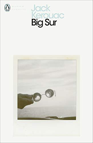 Big Sur (Penguin Modern Classics) By:Kerouac, Jack Eur:4,86 Ден2:799