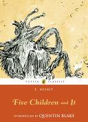 Five Children and It By:Nesbit, E. Eur:12,99 Ден2:599