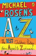 Michael Rosen's A-Z By:Rosen, Michael Eur:17,87 Ден2:599