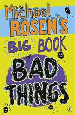 Michael Rosen's Big Book of Bad Things (... By:Rosen, Michael Eur:27,63 Ден2:599