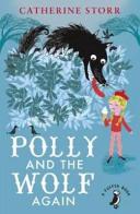 Polly and the Wolf Again By:Storr, Catherine Eur:8,11 Ден2:599