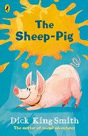 The Sheep-pig By:King-Smith, Dick Eur:6,49 Ден2:599