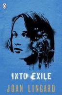 Into Exile By:Lingard, Joan Eur:11,37 Ден2:699