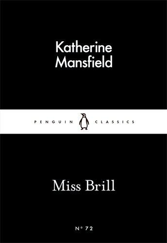 Miss Brill By:Mansfield, Katherine Eur:22,75 Ден2:69