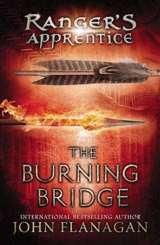 The Burning Bridge By:Flanagan, John Eur:14,62 Ден2:499