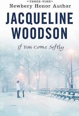 If You Come Softly By:Woodson, Jacqueline Eur:9,74 Ден2:599