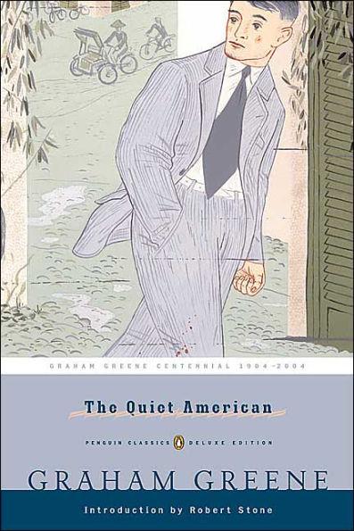 The Quiet American : (Penguin Classics Deluxe Edition) By:Greene, Graham Eur:4,86 Ден2:999