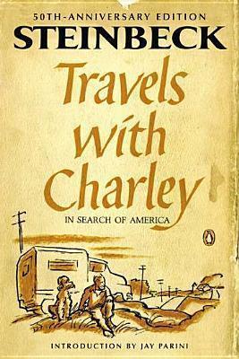 Travels with Charley in Search of America : (Penguin Classics Deluxe Edition) By:Steinbeck, John Eur:1,12 Ден2:999