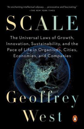 Scale : The Universal Laws of Life, Growth, and Death in Organisms, Cities, and Companies By:West, Geoffrey Eur:24,37 Ден2:999