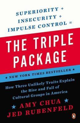 The Triple Package : How Three Unlikely Traits Explain the Rise and Fall of Cultural Groups in America By:Chua, Amy Eur:151,20 Ден1:999