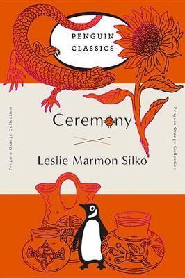 Ceremony : (Penguin Orange Collection) By:Silko, Leslie Marmon Eur:11,37 Ден2:999