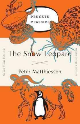 The Snow Leopard : (penguin Orange Collection) By:Matthiessen, Peter Eur:4.86 Ден2:999