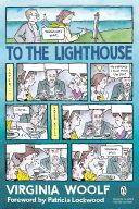 To the Lighthouse By:Woolf, Virginia Eur:4,86 Ден2:999