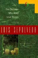 The Old Man Who Read Love Stories By:Sep?lveda, Luis Eur:16,24 Ден2:699