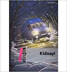 Dominoes: Kidnap! Starter level By:Autores, Varios Eur:30,88 Ден2:699