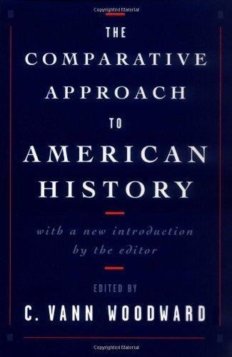 The Comparative Approach to American History By:Woodward, C. Vann Eur:29,25 Ден2:1299