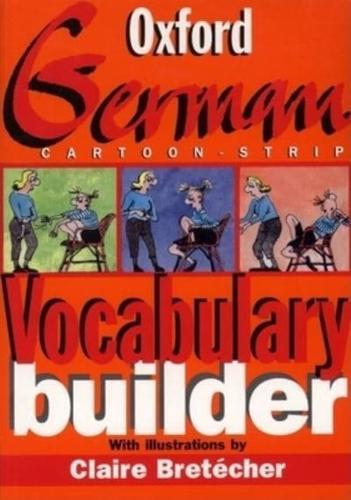 Oxford German Cartoon-Strip Vocabulary Builder By:Morris, Roswitha Eur:159,33 Ден1:1199