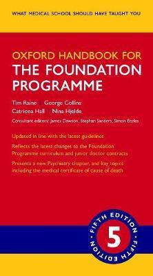 Oxford Handbook for the Foundation Programme By:Raine, Tim Eur:26 Ден2:2499