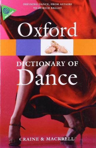 The Oxford Dictionary of Dance By:Craine, Debra Eur:14,62 Ден2:1499