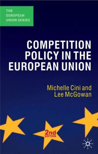 Competition Policy in the European Union - The European Union Series By:McGowan, Lee Eur:29,25 Ден2:6199