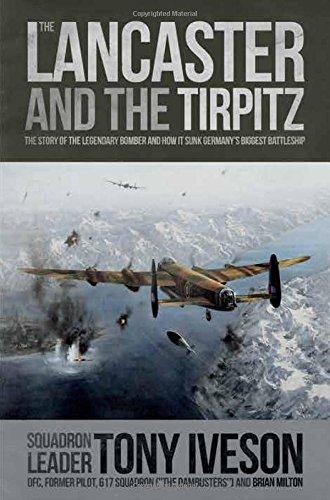 Lancaster and the Tirpitz : The Story of the Legendary Bomber and How It Sunk By:Milton, Brian Eur:55,27 Ден2:1399