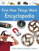 First How Things Work Encyclopedia By: Eur:12,99 Ден2:999