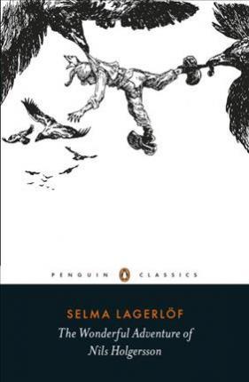 The Wonderful Adventure of Nils Holgersson By:Lagerlof, Selma Eur:4,86 Ден2:799