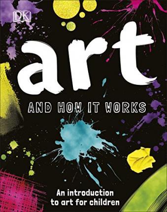 Art and How it Works : An Introduction to Art for Children By:Kay, Ann Eur:12,99 Ден2:999